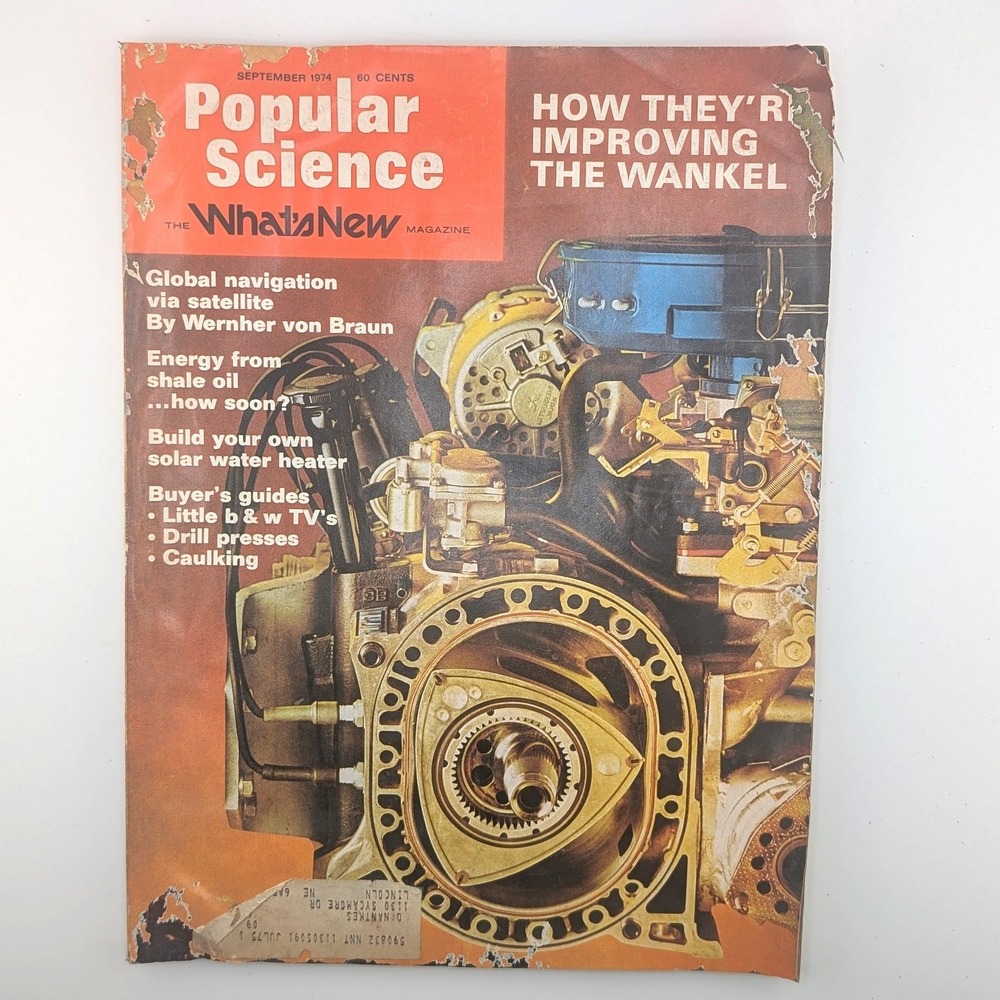 Vintage Popular Science September 1974 Wankel Rotary Engine Wernher von Braun
